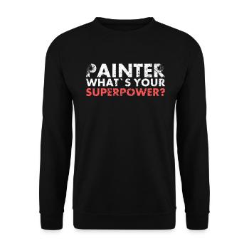 Peintre Quel est votre design de superpuissance pour Painter? - Sweat-shirt Unisexe - noir - Devant - Alina (178cm) & Michal (187cm)