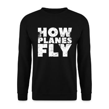 Comment les avions volent Design pour les pilotes - Sweat-shirt Unisexe - noir - Devant - Alina (178cm) & Michal (187cm)
