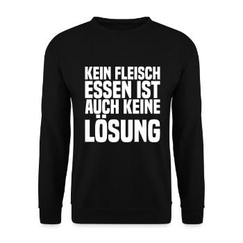 Kein Fleisch Essen Ist Auch Keine Lösung - Unisex Pullover - Schwarz - Vorne - Alina (178cm) & Michal (187cm)