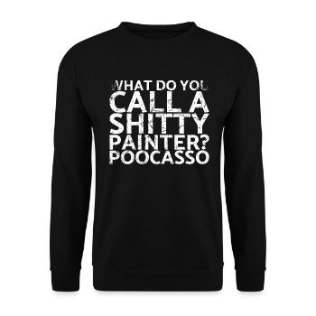 Wie Nennt Man Einen Beschissenen Maler? Poocasso - Unisex Pullover - Schwarz - Vorne - Alina (178cm) & Michal (187cm)