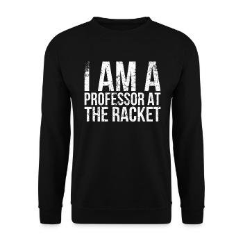 Je suis professeur de conception de raquettes pour le tennis - Sweat-shirt Unisexe - noir - Devant - Alina (178cm) & Michal (187cm)