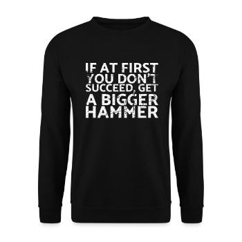 If you don't succeed at first, get - Unisex Sweatshirt - black - Front - Alina (178cm) & Michal (187cm)