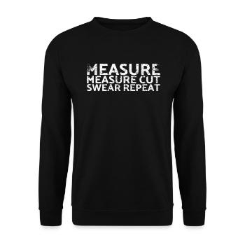 Mesure Mesure Coupe Jurer Répéter pour les charpentiers - Sweat-shirt Unisexe - noir - Devant - Alina (178cm) & Michal (187cm)