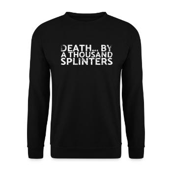 Tod Durch Tausend Splitter Für Zimmerleute - Unisex Pullover - Schwarz - Vorne - Alina (178cm) & Michal (187cm)