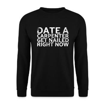 Make an appointment with a carpenter for whom - Unisex Sweatshirt - black - Front - Alina (178cm) & Michal (187cm)