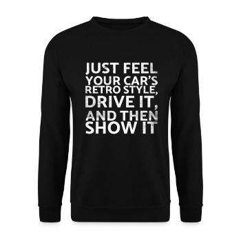 Spüren Sie Einfach Den Retro-style-drive Ihres - Unisex Pullover - Schwarz - Vorne - Alina (178cm) & Michal (187cm)