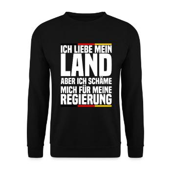 Ich Liebe Mein Land Aber Ich Schäme Mich Spruch - Unisex Pullover - Schwarz - Vorne - Alina (178cm) & Michal (187cm)