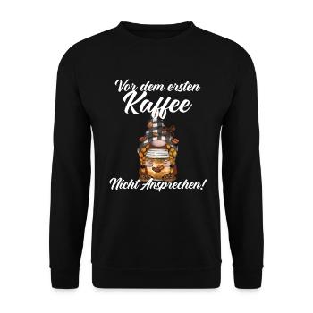 Vor Dem Ersten Kaffee Nicht Ansprechen! - Unisex Pullover - Schwarz - Vorne - Alina (178cm) & Michal (187cm)