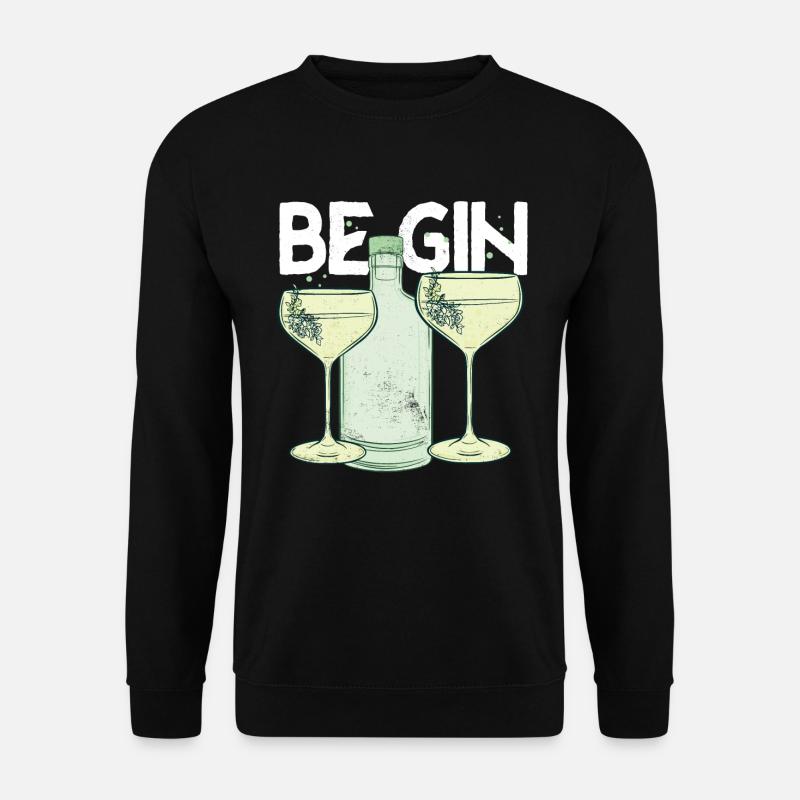 Be Gin - Unisex Pullover - Schwarz