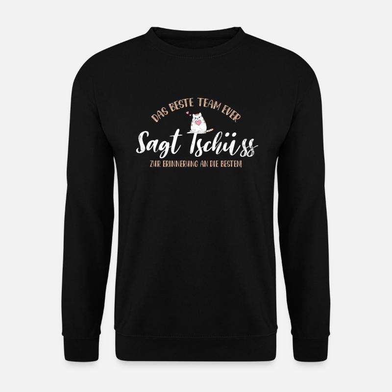 Tschüss vom Team, Abschied - Unisex Pullover - Schwarz