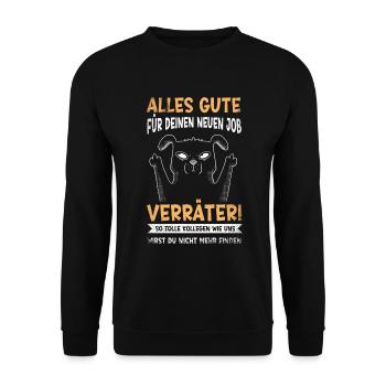 Alles gute im neuen Job du Verräter, Abschied - Unisex Pullover - Schwarz - Vorne - Alina (178cm) & Michal (187cm)