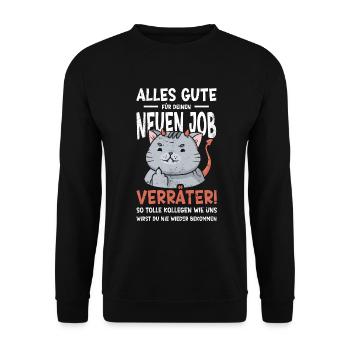 Alles gute im neuen Job du Verräter, Abschied - Unisex Pullover - Schwarz - Vorne - Alina (178cm) & Michal (187cm)