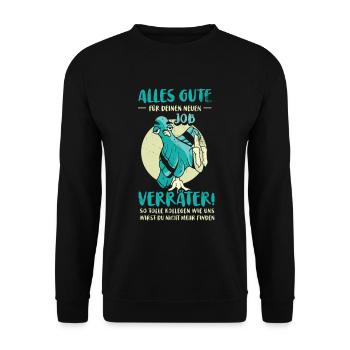 Alles gute im neuen Job du Verräter, Abschied - Unisex Pullover - Schwarz - Vorne - Alina (178cm) & Michal (187cm)