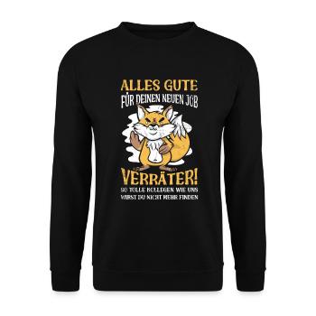 Alles gute im neuen Job du Verräter, Abschied - Unisex Pullover - Schwarz - Vorne - Alina (178cm) & Michal (187cm)