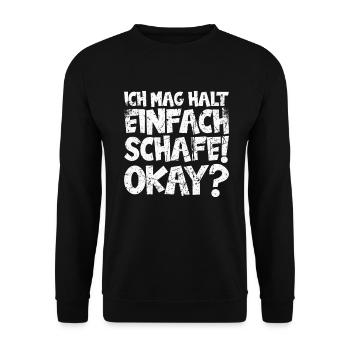 Ich mag einfach Schafe, Okay? Schaf - Unisex Pullover - Schwarz - Vorne - Alina (178cm) & Michal (187cm)