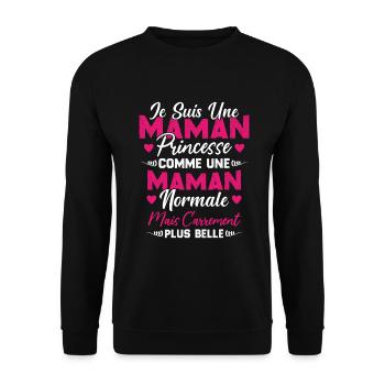 Je Suis Une Maman Princesse Carrément Plus Belle - Sweat-shirt Unisexe - noir - Devant - Alina (178cm) & Michal (187cm)