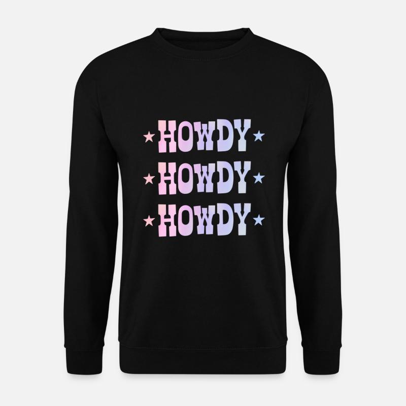 Howdy - Unisex Pullover - Schwarz