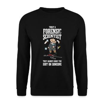 Vertrauen Sie Einem Forensischen Wissenschaftler, - Unisex Pullover - Schwarz - Vorne - Alina (178cm) & Michal (187cm)