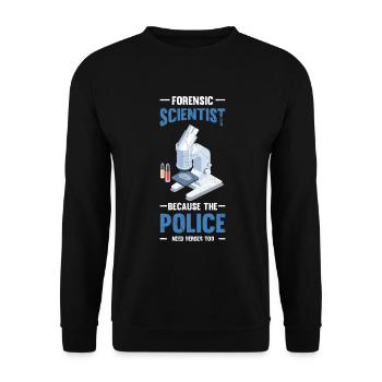 Forensiker Die Polizei Braucht Helden, - Unisex Pullover - Schwarz - Vorne - Alina (178cm) & Michal (187cm)