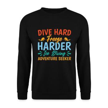 Dive Hard Freezy Harder, Eistaucher - Unisex Pullover - Schwarz - Vorne - Alina (178cm) & Michal (187cm)