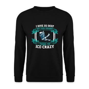 Ich Tauche So Tief, Dass Meine Fischfreunde - Unisex Pullover - Schwarz - Vorne - Alina (178cm) & Michal (187cm)