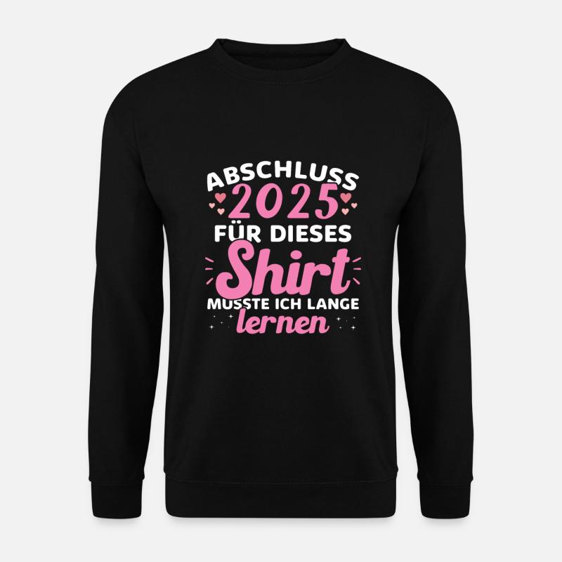 Abschluss 2025 Abschluss der Realschule - Unisex Pullover - Schwarz