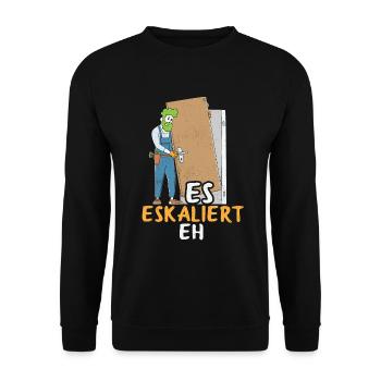 Es Eskaliert Eh Handwerker - Unisex Pullover - Schwarz - Vorne - Alina (178cm) & Michal (187cm)