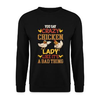 Chicken Lady Chickens Farmer Chicken Lovers - Unisex Sweatshirt - black - Front - Alina (178cm) & Michal (187cm)