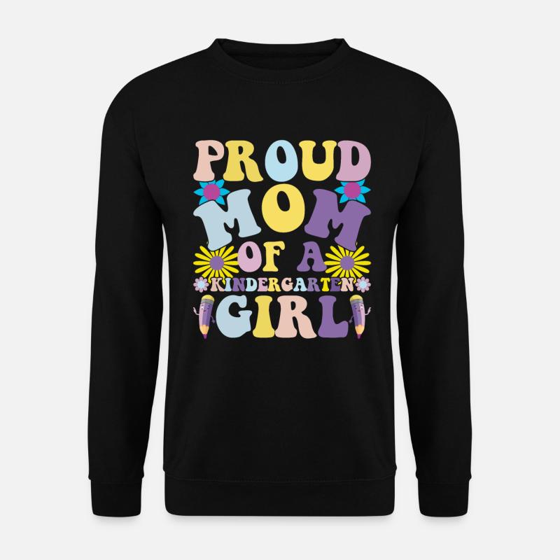 Stolze Mutter eines Kindergartenmädchens! Tochter - Unisex Pullover - Schwarz