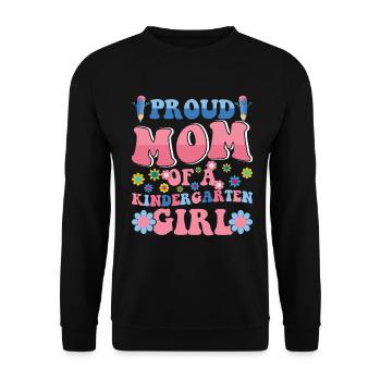 Stolze Mutter eines Kindergartenmädchens! Tochter - Unisex Pullover - Schwarz - Vorne - Alina (178cm) & Michal (187cm)