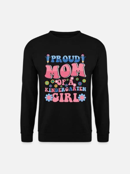 ¡Orgullosa madre de una niña de jardín de infantes! Hija - Sudadera unisex - negro