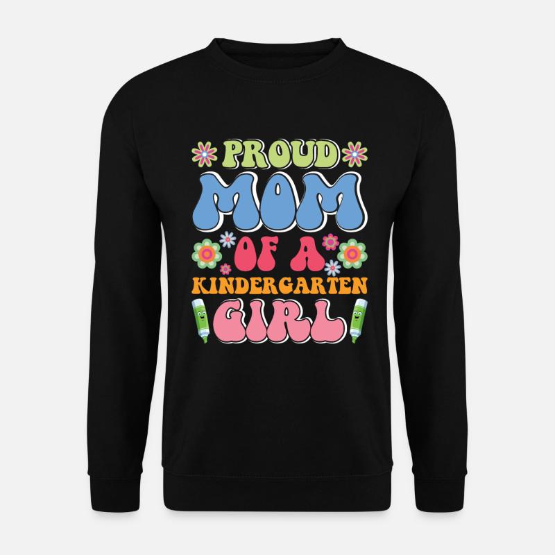 Stolze Mutter eines Kindergartenmädchens! Tochter - Unisex Pullover - Schwarz
