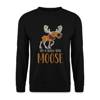 Life is better with moose! Funny moose saying - Unisex Sweatshirt - black - Front - Alina (178cm) & Michal (187cm)
