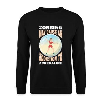 Zorbing peut causer une dépendance à l’adrénaline - Sweat-shirt Unisexe - noir - Devant - Alina (178cm) & Michal (187cm)