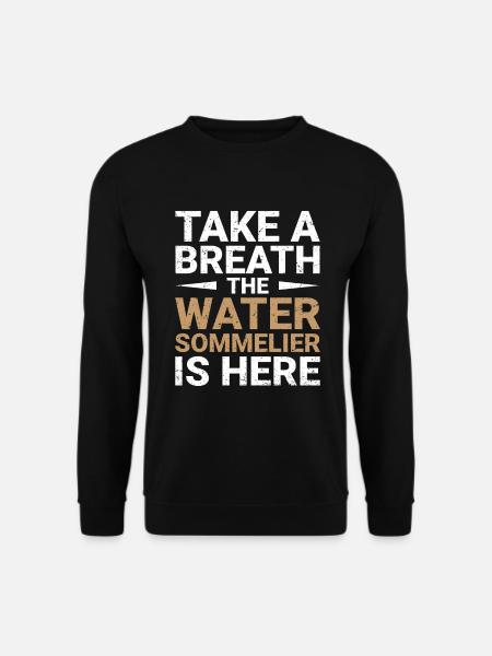 Water Sommelier - Unisex Sweatshirt - black