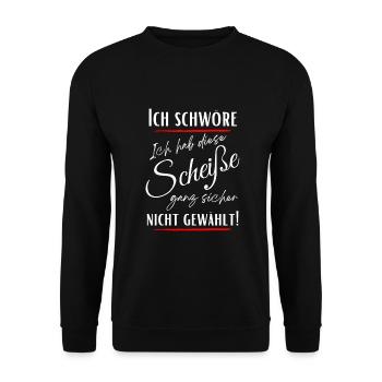 I swear I didn't choose this shit! - Unisex Sweatshirt - black - Front - Alina (178cm) & Michal (187cm)