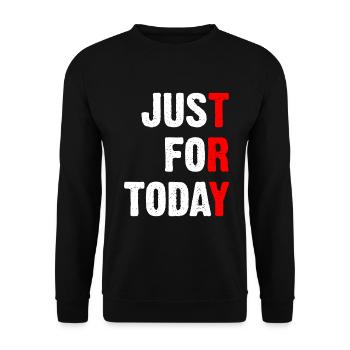 Just For Today - Try - Unisex Sweatshirt - black - Front - Alina (178cm) & Michal (187cm)