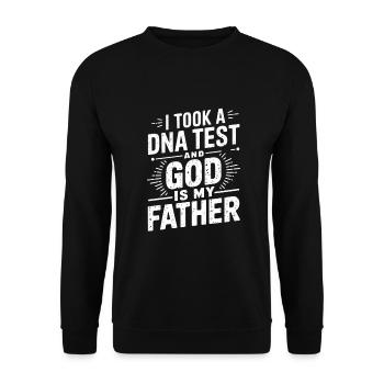 DNA test done, God is my father! Christian - Unisex Sweatshirt - black - Front - Alina (178cm) & Michal (187cm)