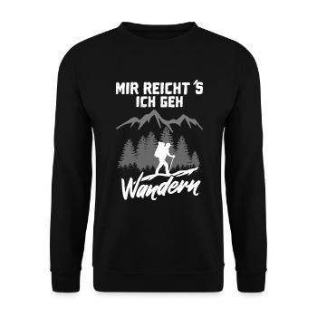 Wandern - Mir reicht´s ich geh wandern - Unisex Pullover - Schwarz - Vorne - Alina (178cm) & Michal (187cm)