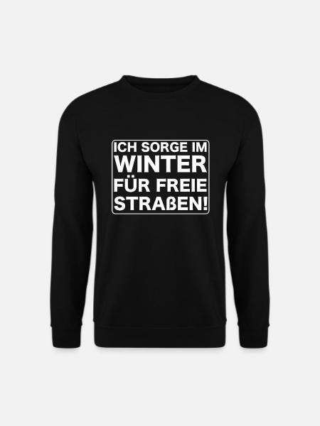 Winterdienst Straßenmeisterei Geschenkidee Beruf - Unisex Pullover - Schwarz