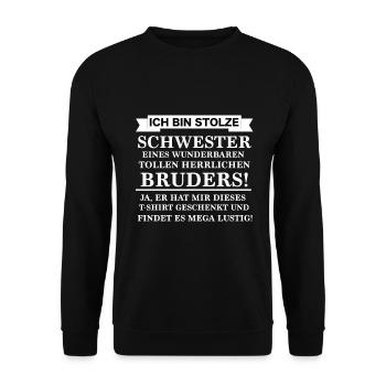 Je suis fière soeur drôle énonciations cadeau - Sweat-shirt Unisexe - noir - Devant - Alina (178cm) & Michal (187cm)