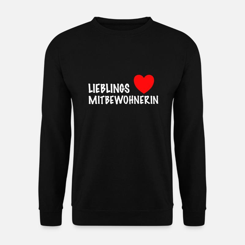 Lieblings Mitbewohnerin WG Geschenkidee - Unisex Pullover - Schwarz