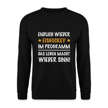 Eishockey Hockey lustige Sprüche Geschenk - Unisex Pullover - Schwarz - Vorne - Alina (178cm) & Michal (187cm)