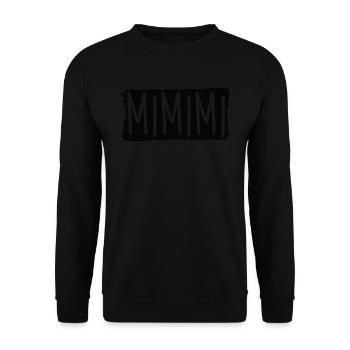 Paroles drôles mimimi - Sweat-shirt Unisexe - noir - Devant - Alina (178cm) & Michal (187cm)