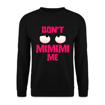 Paroles drôles mimimi - Sweat-shirt Unisexe - noir - Devant - Alina (178cm) & Michal (187cm)