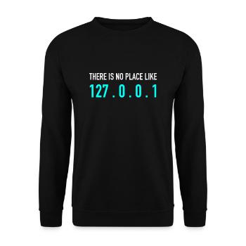 Il n'y a aucun endroit comme 127.0.0.1 - Sweat-shirt Unisexe - noir - Devant - Alina (178cm) & Michal (187cm)