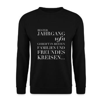Jahrgang 1961 und bei Freunden und Familie gereift - Unisex Pullover - Schwarz - Vorne - Alina (178cm) & Michal (187cm)