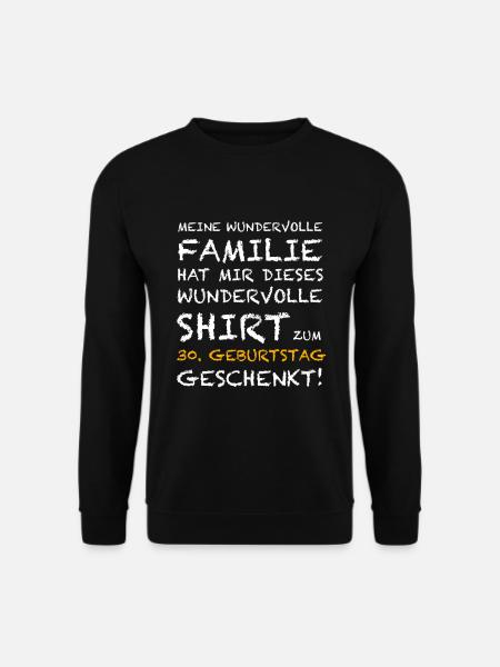 Shirt zum 30. Geburtstag - Unisex Pullover - Schwarz