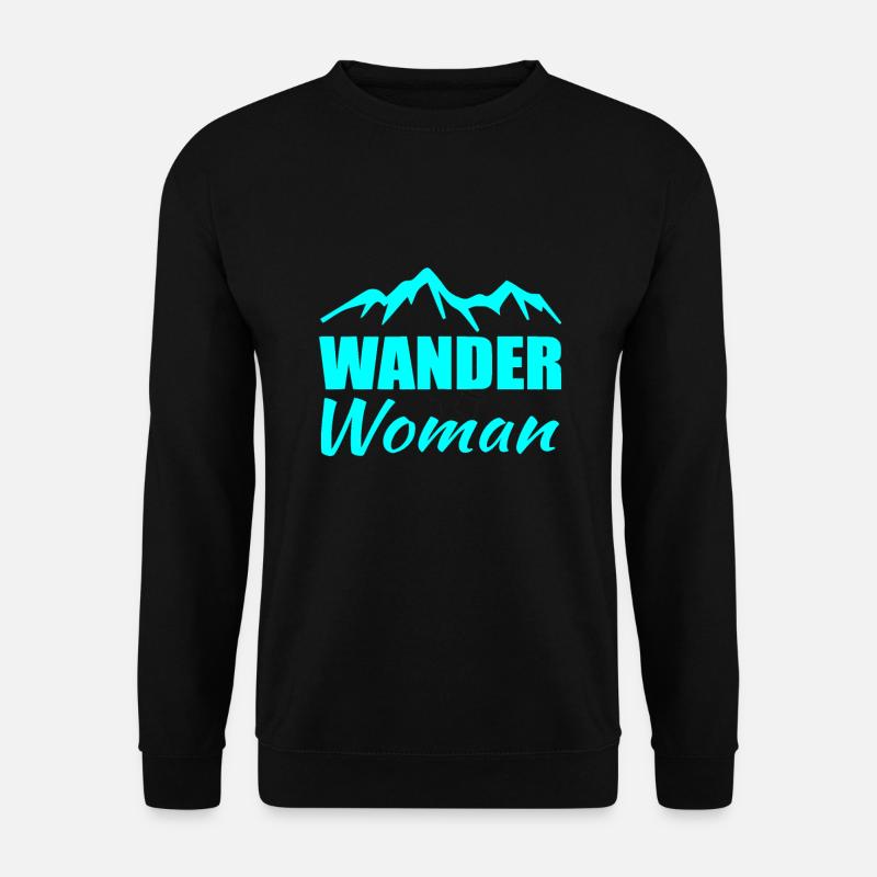 Wander Woman Wandern - Unisex Pullover - Schwarz