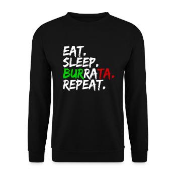 Eat Sleep Burrata Repeat Mozzarella Cheese Italy - Unisex Sweatshirt - black - Front - Alina (178cm) & Michal (187cm)